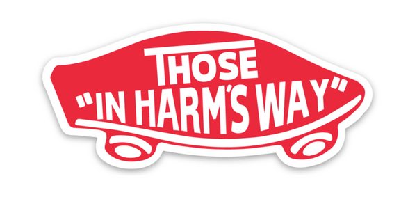HARMS WAY Sticker